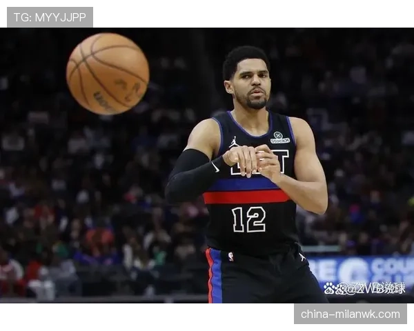 托拜厄斯·哈里斯无球切入效率提升，拉开空间作用凸显