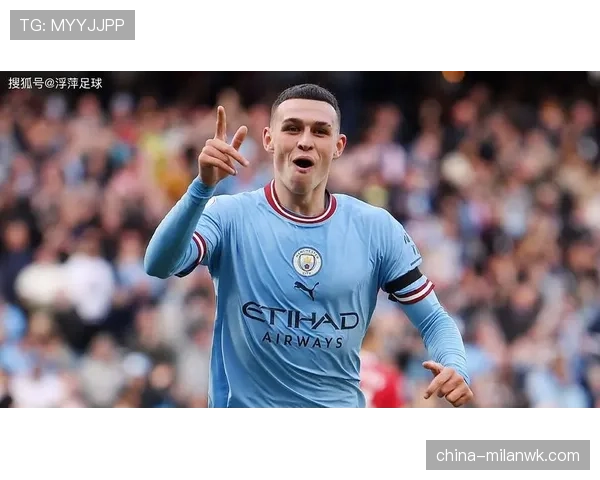 福登能否成为世界第一中场：进攻创造力与全能性分析